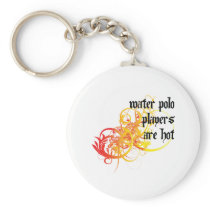 Water Polo Players Are Hot Keychain