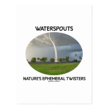 Waterspouts Nature's Ephemeral Twisters Post Cards
