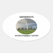 Waterspouts Nature's Ephemeral Twisters Oval Sticker