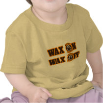Wax On - Wax Off