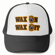 Wax On - Wax Off