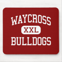 Waycross - Bulldogs - Middle - Waycross Georgia Mouse Pad