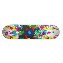 WAZZ UPP?! SKATEBOARDS