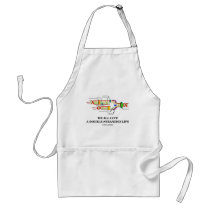 We All Live A Double-Stranded Life (DNA Humour) Aprons
