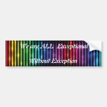 "We are All Exceptional" Bumper Sticker