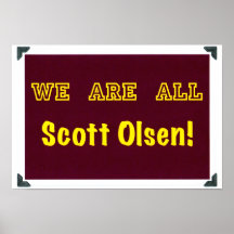 We Are All Scott Olsen! Print