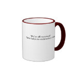 We are all screwed coffee mugs