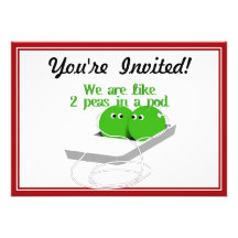 We are Like Two Peas in a Pod Personalized Invitation