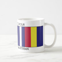 WE ARE PROUD OF OUR WAR ON TERRORISM VETERAN MUGS