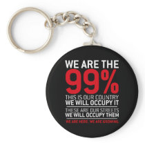 We are the 99% - 99 percent occupy wall street keychains