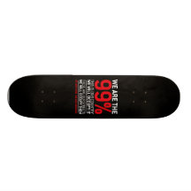 We are the 99% - 99 percent occupy wall street skate board