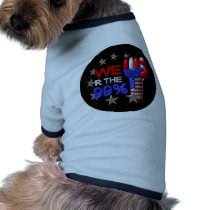 We are the 99 fist on 30 items doggie tee