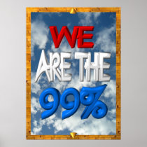 We are the 99% occupy protest sign print