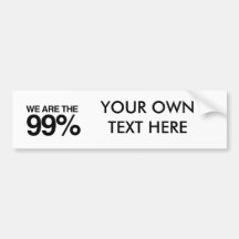 WE ARE THE 99 PERCENT -.png Bumper Sticker