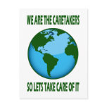 WE ARE THE CARETAKERS POST CARD