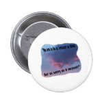 We Are To Be As Innocent as Doves Pin
