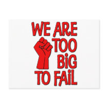 We Are Too Big To Fail Postcard