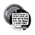 We deserve better from Barack Obama Gear Pins
