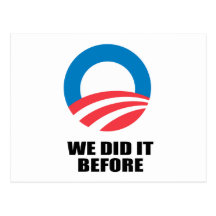 WE DID IT BEFORE POSTCARD