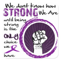 We don't know how STRONG we are... Square Stickers