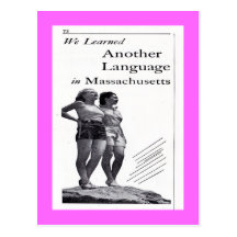 "We Learned Another Language..." Postcard
