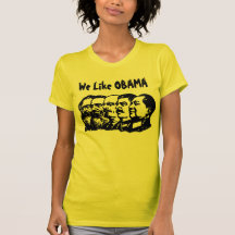 We Like OBAMA Tshirt