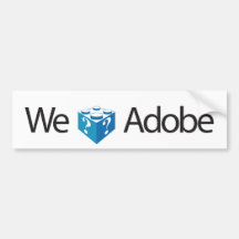 We Love Adobe Bumper Sticker