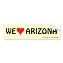 We Love Arizona Bumper Stickers