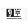 We Must Be The Great Arsenal Of Democracy Photo Card Template