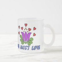 We Must Love Coffee Mugs