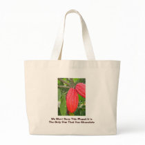 We Must Save This Planet it ... Tote Bags