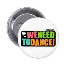 We Need to Dance Pin
