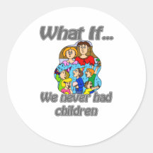 we never had kids stickers