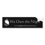 We Own the Night Bumper Sticker