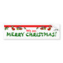 We say MERRY CHRISTMAS! Bumper Sticker