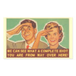 We See You're An Idiot Rectangular Sticker