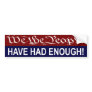 We the People bumper sticker