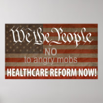 We the People For Healthcare Reform Posters