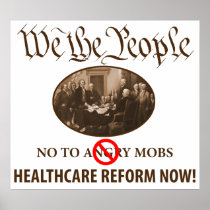 We the People For Healthcare Reform Posters