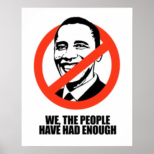 We the people have had enough posters