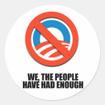We the people have had enough round stickers