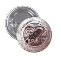 WE THE PEOPLE in Hammered Steel Button