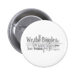 We the People - US Constitution words libertarian Buttons