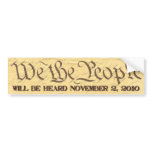 We The People will be heard 11/2/10 bumper stickers