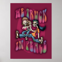 We Truck In Peace Print