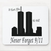 We Will Never Forget 9/11 Mousepad