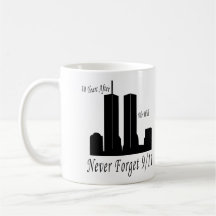 We Will Never Forget 9/11 Mug