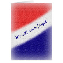 We Will Never Forget Patriot Day Card