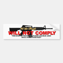 WE WILL NOT COMPLY BUMPER STICKER