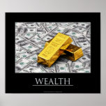Wealth - gold bullions and dollar notes poster